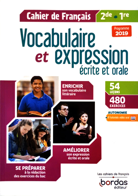 Vocabulaire et Expression Ecrite et Orale Français 2nde et Première