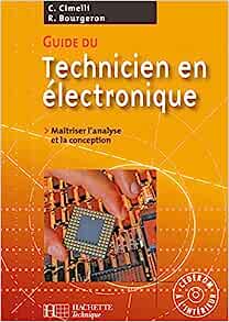 Guide du technicien en électronique éd. 2007